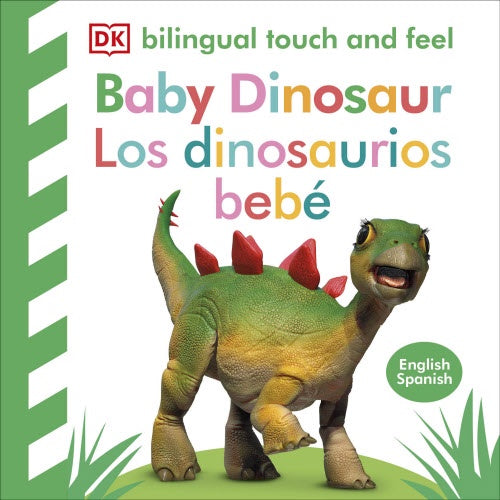 Spanish/English Touch and Feel - Baby Dinosaur