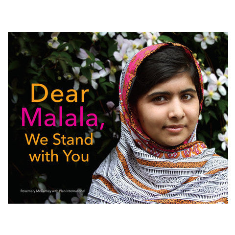 Dear Malala, We Stand with You