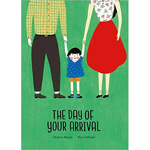 The Day of your Arrival