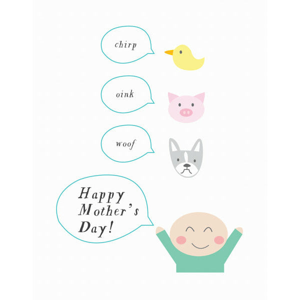 Chirp Oink Woof Happy Mother's Day!