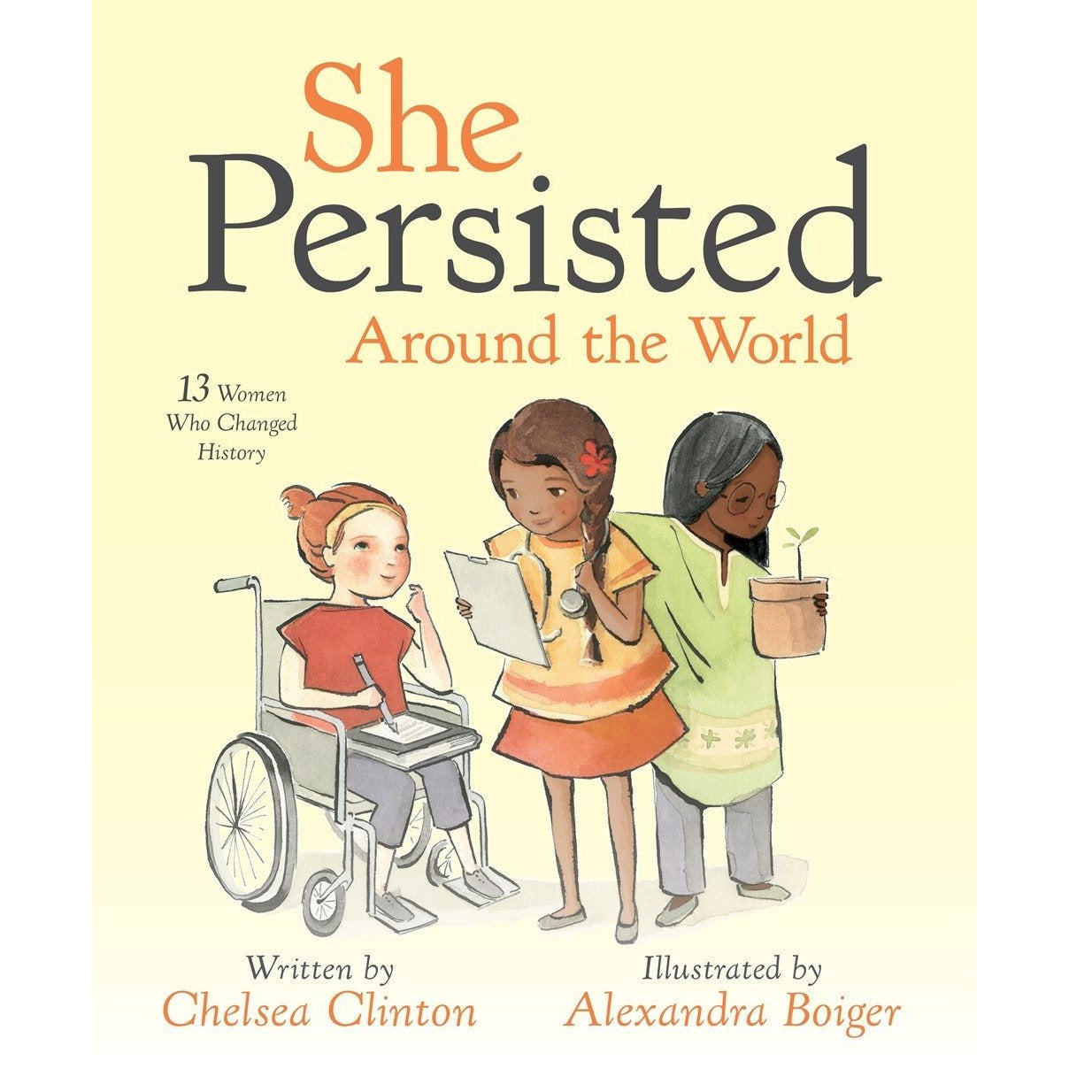 She Persisted Around the World - 13 Women Who Changed History (board book)
