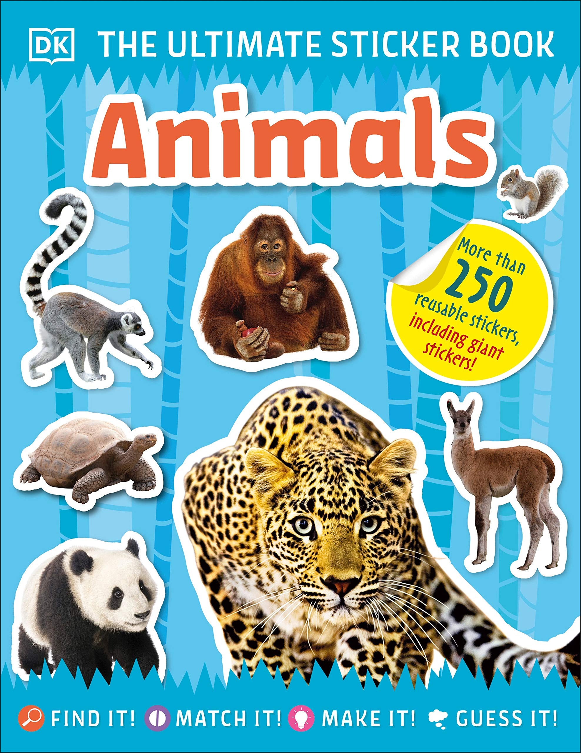 The Ultimate Sticker Book - Animals