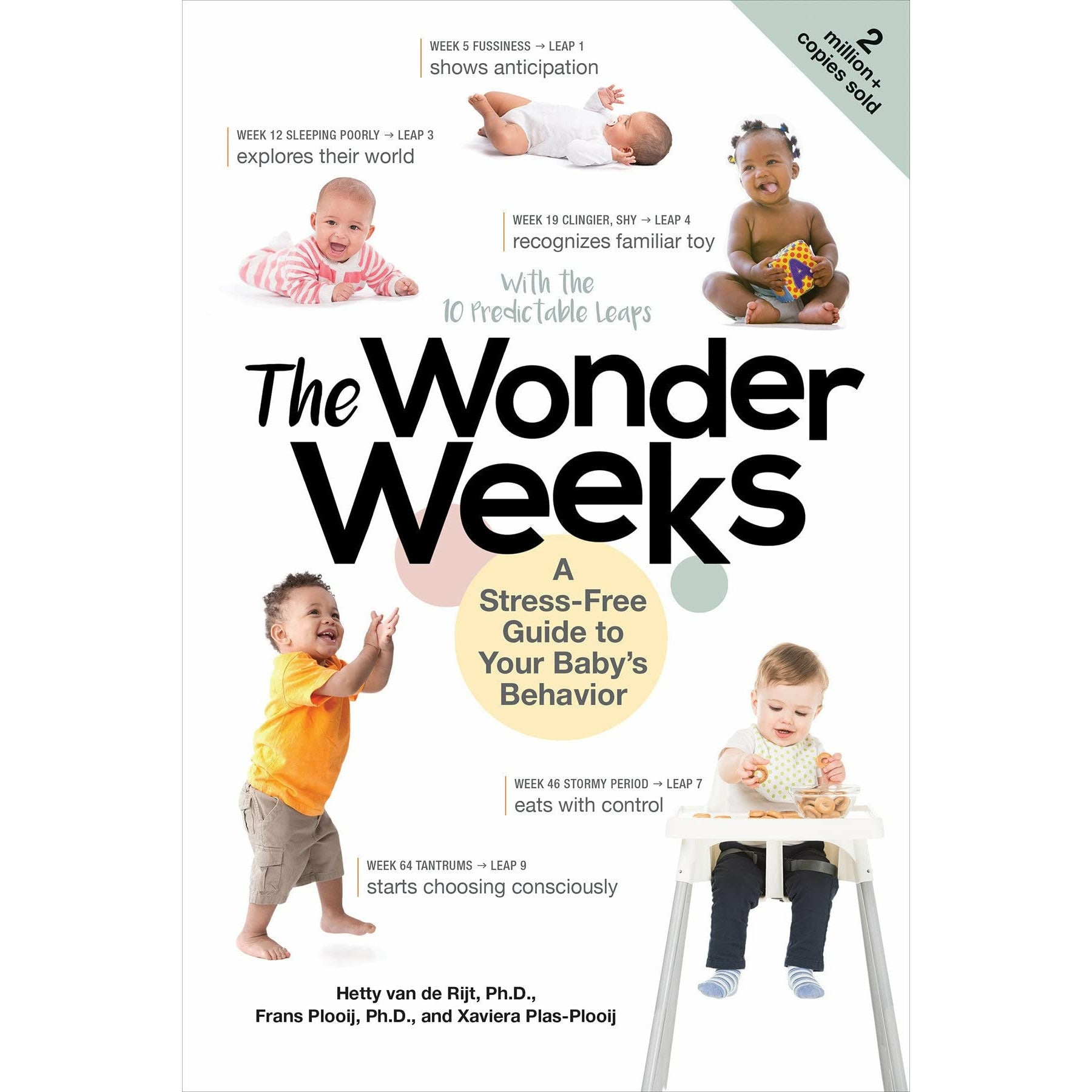 The Wonder Weeks: A Stress-Free Guide to Your Baby's Behavior